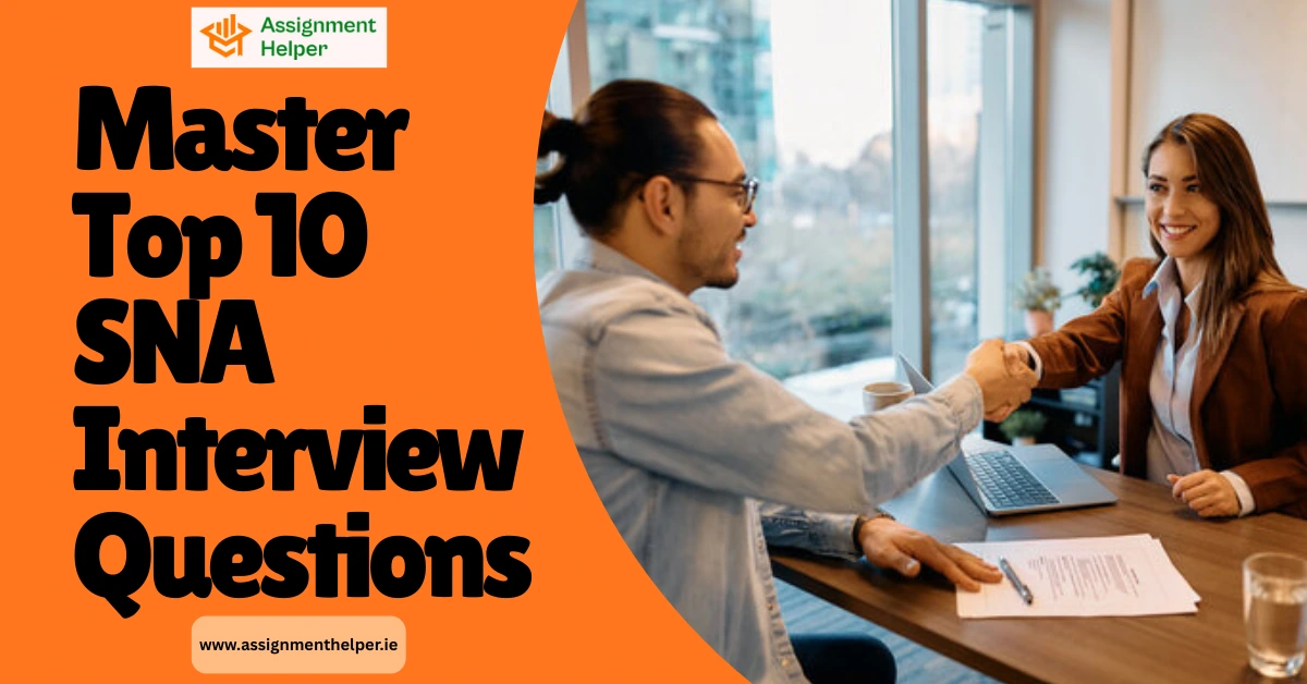 sna interview questions