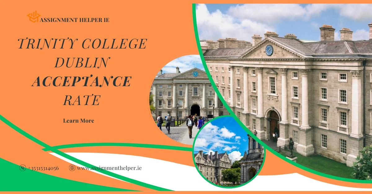 Trinity College Dublin acceptance rate